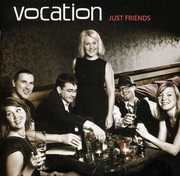 Just Friends , Vocation