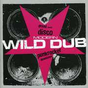 Modern Wild Dub: Dread Meets Disco Punk Rocker Downtown [Boxed Set] , Modern Wild Dub: Dread Meets Disco Punk Rocker Dow