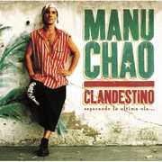 Clandestino , Manu Chao