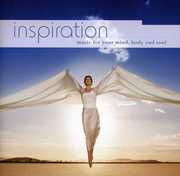 Inspiration: Music for Your Mind Body & Soul / Various , Various Artists