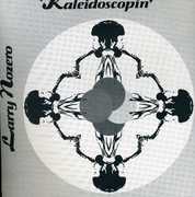 Kaleidoscopin , Larry Nozero