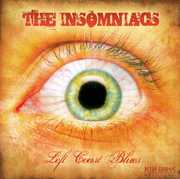 Left Coast Blues , Insomniacs