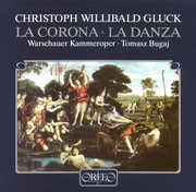 La Corona / la Danza , C.W. Gluck Von
