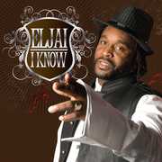 I Know , Eljai