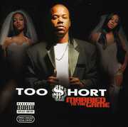 Married to the Game , Too $hort
