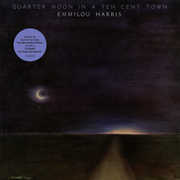 Quarter Moon In A Ten Cent Town , Emmylou Harris