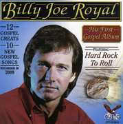His First Gospel Album: Hard Rock to Roll , Billy Joe Royal