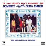 Dolemite Is Another Crazy Nigger , Rudy Ray Moore