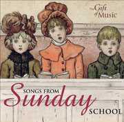 Songs from Sunday School , Victoria Singers