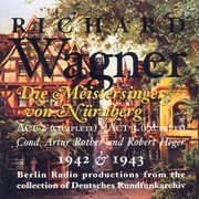 Die Meistersinger: Act 2 Compl Act 3 Excerpts , R. Wagner
