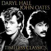 Timeless Classics [Import] , Hall & Oates