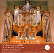 Recital at Lagerquist Hall , Robert Bates