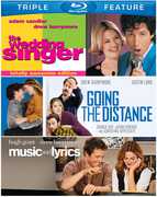 The Wedding Singer /  Going the Distance /  Music and Lyrics 