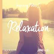 Relaxation: Inspiring Notes , Peter Samuels