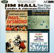 3 Classic Albums Plus - Jazz Guitar/ Good Friday Blues/ Paul Desmond-First Place Again , Jim Hall