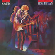 Saved , Bob Dylan