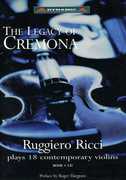 Legacy of Cremona: Ruggiero Ricci Plays , Ruggiero Ricci