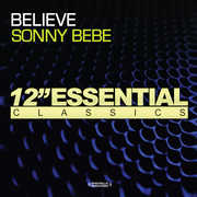 Believe , Sonny Bebe