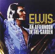 Afternoon in the Garden , Elvis Presley