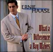 What a Difference a Day Make , Ernie Haase