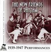 1939-47 Performances , The New Friends of Rhythm