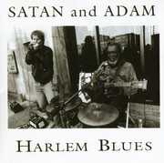 Harlem Blues , Satan & Adam