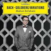 Bach: Goldberg Variations , Mahan Esfahani