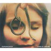 Ours Is Chrome , Superheaven