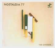 The Garden , Nostalgia 77