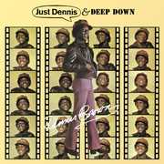 Just Dennis /  Deep Down [Import] , Dennis Brown