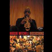 Discussions Orchestra , Roscoe Mitchell