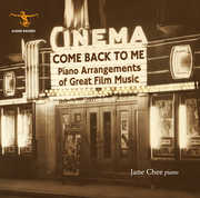 Come Back to Me-Pno Arrangements of Great Film , Jane Chee