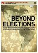 Beyond Elections: Redefining Democracy in the , Amy Goodman