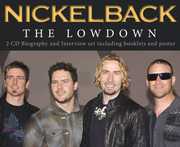 Lowdown Unauthorized , Nickelback