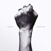 Adore Life , Savages