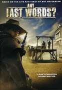 Any Last Words? , Vaughn Taylor