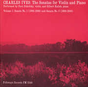 Charles Ives: Sonatas for Violin and Piano Vol. 1 , Paul Zukofsky