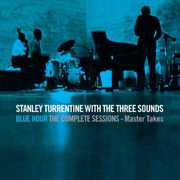 Blue Hour the Complete Sessions: Master Takes [Import] , Stanley Turrentine