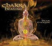 Chakra Healing , Dean Evenson
