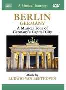 Musical Journey: Germany , Ludwig van Beethoven