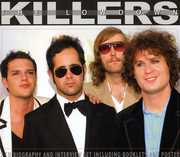 Lowdown Unauthorized , The Killers