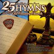 25 Hymns from the Old Country Church: Power / Various , Various Artists