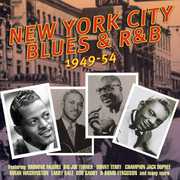 New York City Blues & R&B: 1949-54 , Various Artists