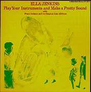 Play Your Instruments , Ella Jenkins