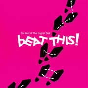 Beat This-Best of the English Beat , The English Beat
