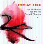 Family Ties , Ivo Perelman