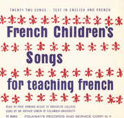 French Children's Songs for Teaching French , Armand Begue