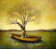 Winter Harvest , Matt Flinner Trio