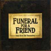 Tales Don't Tell Themselves , Funeral for a Friend