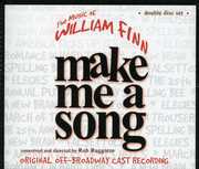 Make Me A Song: The Music Of William Finn , William Finn
